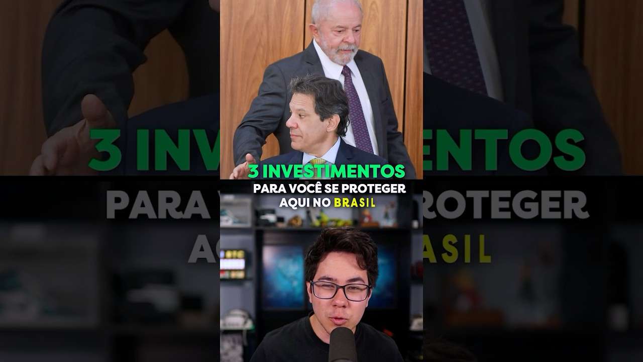 3 INVESTIMENTOS PARA SE PROTEGER AQUI NO BRASIL #Shorts