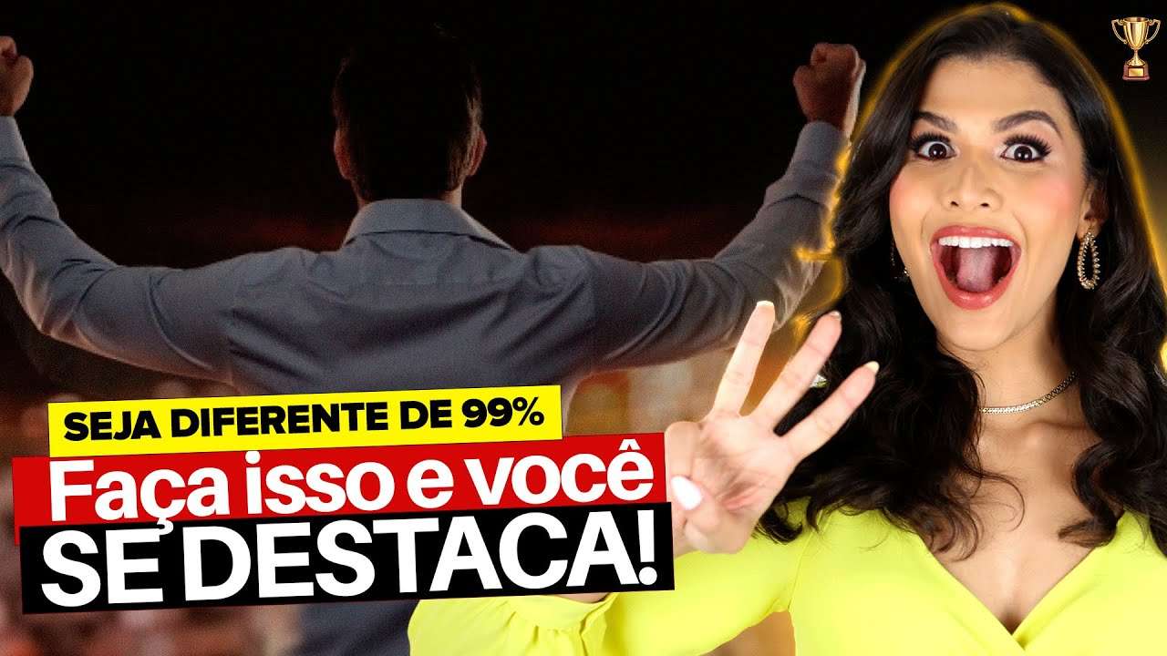 Descubra as 3 dicas poderosas para se destacar de 99% dos HOMENS!