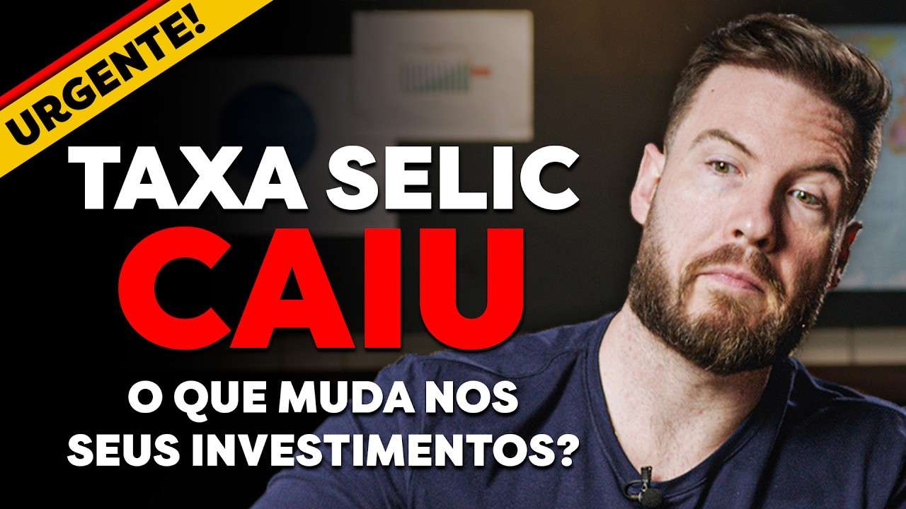 URGENTE! TAXA SELIC CAIU PARA 12,25% | QUAL O IMPACTO NO SEU DINHEIRO?