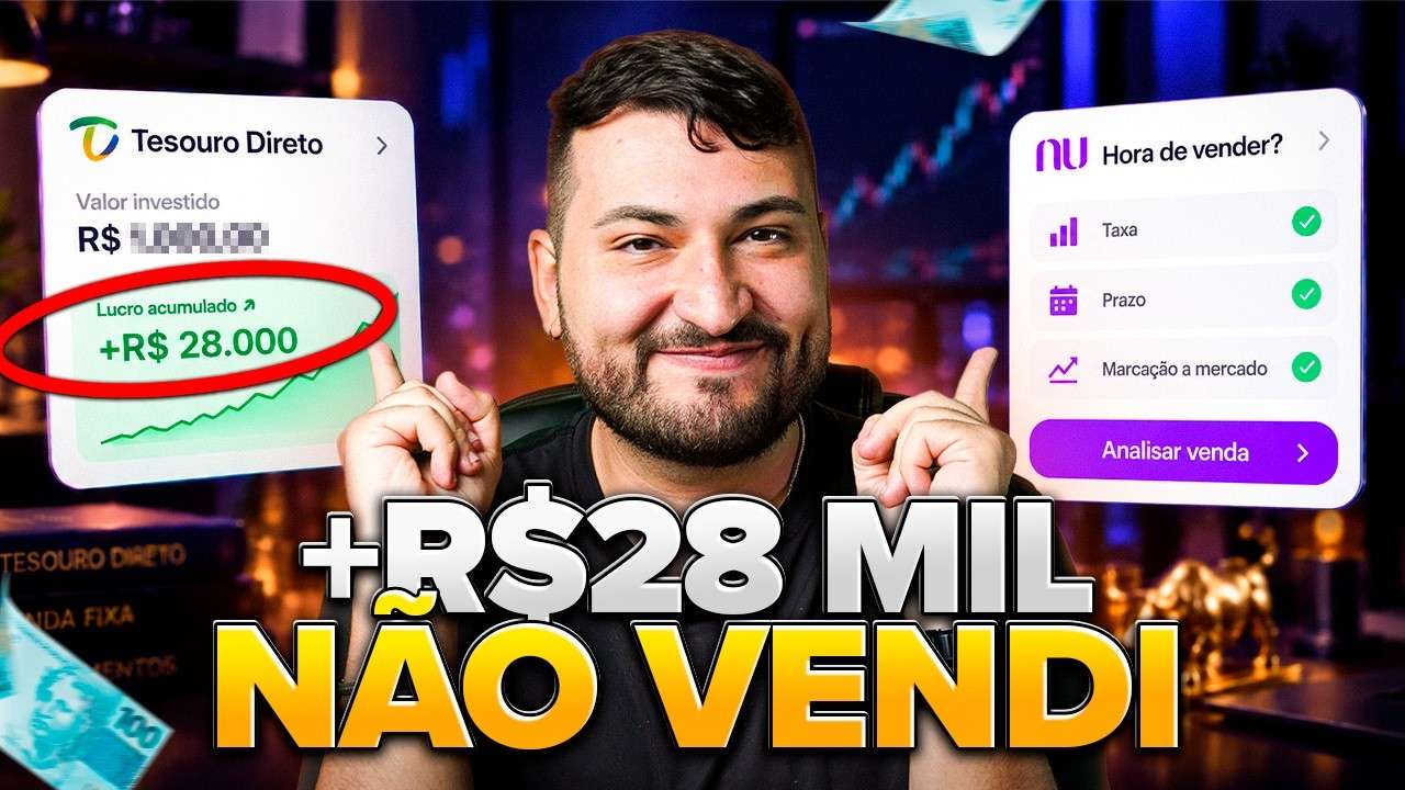 GANHEI R$28 MIL no Tesouro Direto e NÃO VENDI (a hora certa de vender)