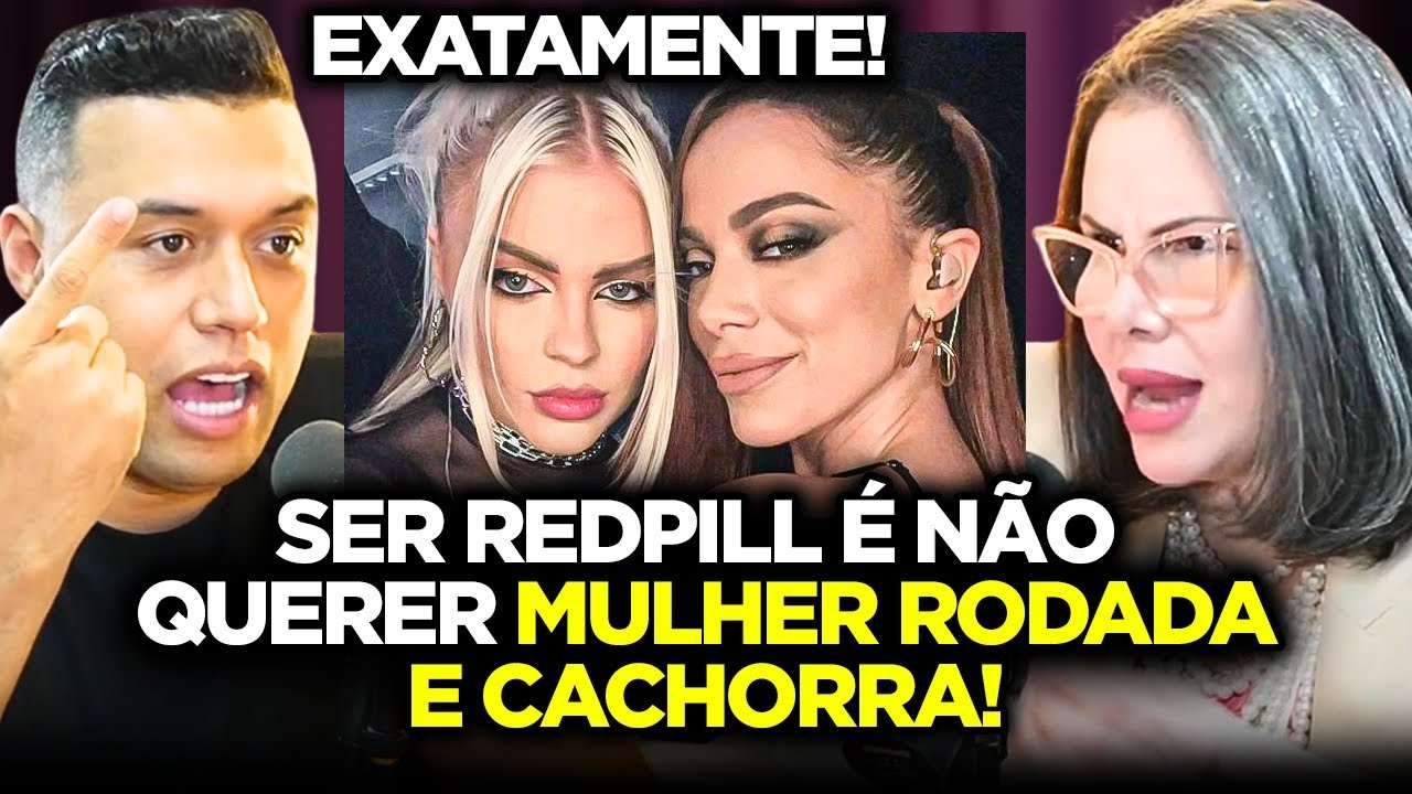 PASTORA E REDPILL MANDAM A REAL SOBRE AS MULHERES MODERNAS