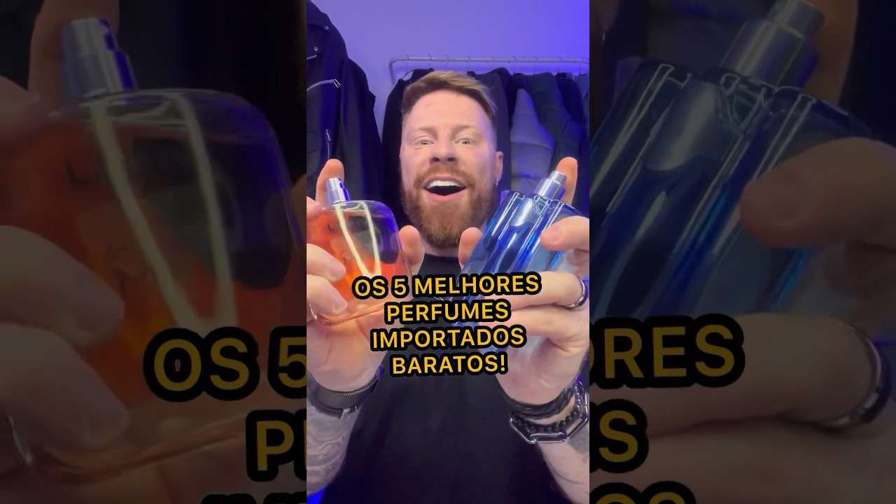 PERFUMES SÓ ATÉ R$100? OS MELHORES IMPORTADOS BARATOS 🔥