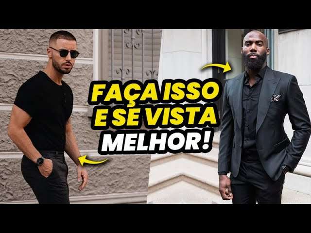 ALL BLACK: 3 HACKS pra SE VESTIR MELHOR só com Roupas Pretas | Looks All Black Masculinos