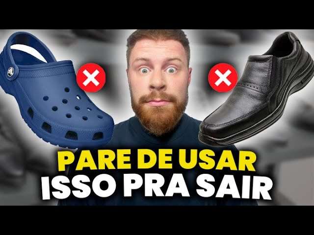 Os 4 CALÇADOS que TODO HOMEM DEVE EVITAR de Usar (além do Sapatênis) | Moda Masculina