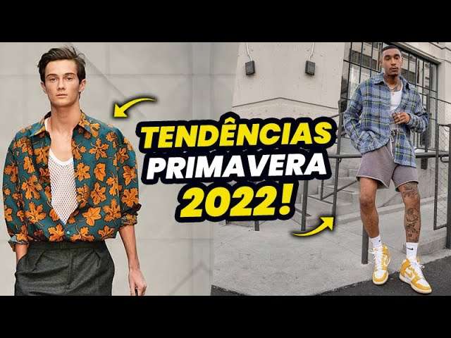 O que tá NA MODA pra PRIMAVERA? Tendências MODA MASCULINA 2022