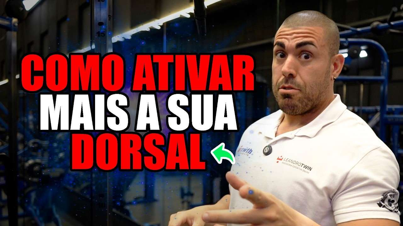 Como ativar mais dorsal no treino