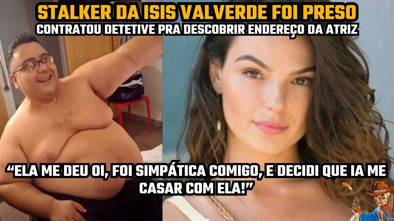 STALKER DA ISIS VALVERDE REVELA QUE SE APAIXONOU PELA ATRIZ POR CAUSA DE UM "OI SIMPÁTICO"