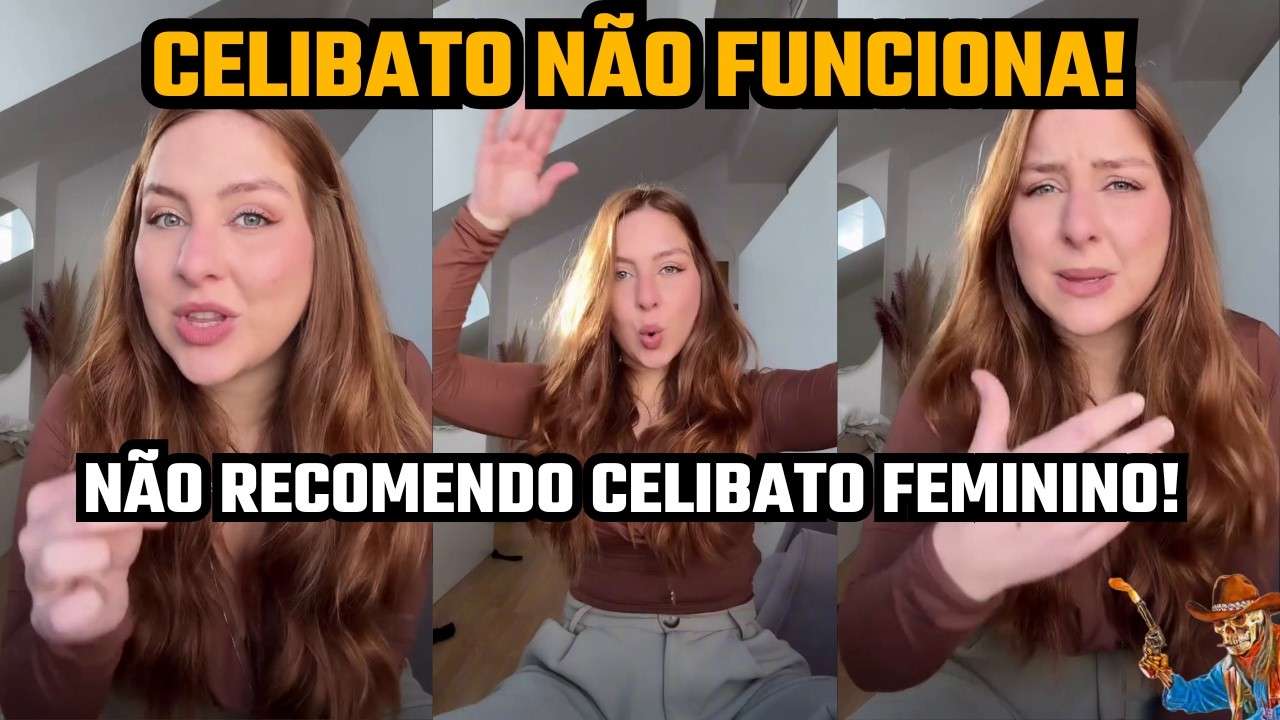 CELIBATO NÃO FUNCIONA E EU NÃO RECOMENDO!