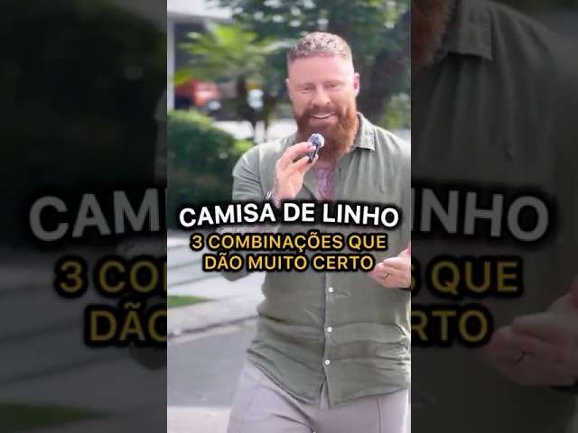 CAMISA DE LINHO: 3 Combinações que dão MUITO CERTO 🔥💚