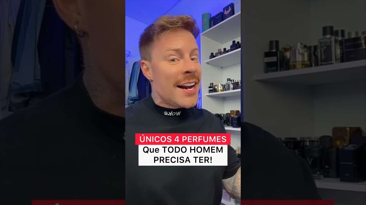 Os únicos 4 PERFUMES que TODO HOMEM PRECISA TER 🔥