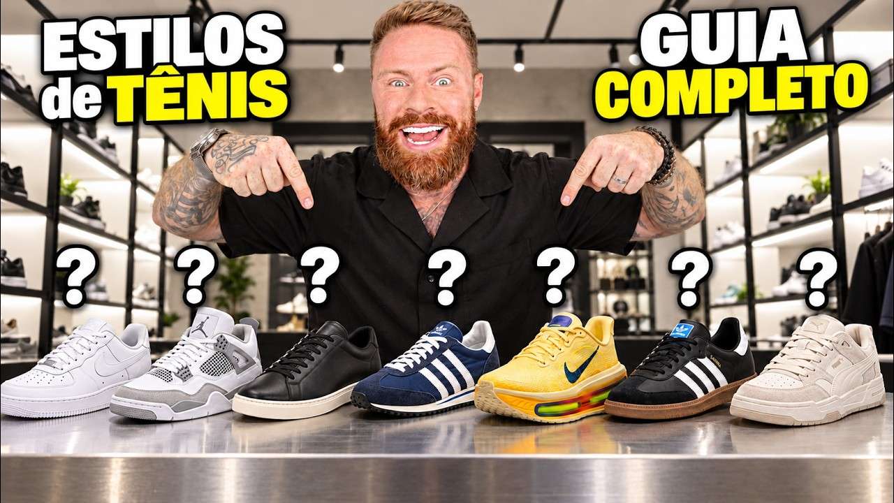 O Guia DEFINITIVO dos TÊNIS: 7 Principais MODELOS pra VOCÊ NÃO ERRAR MAIS ao Comprar