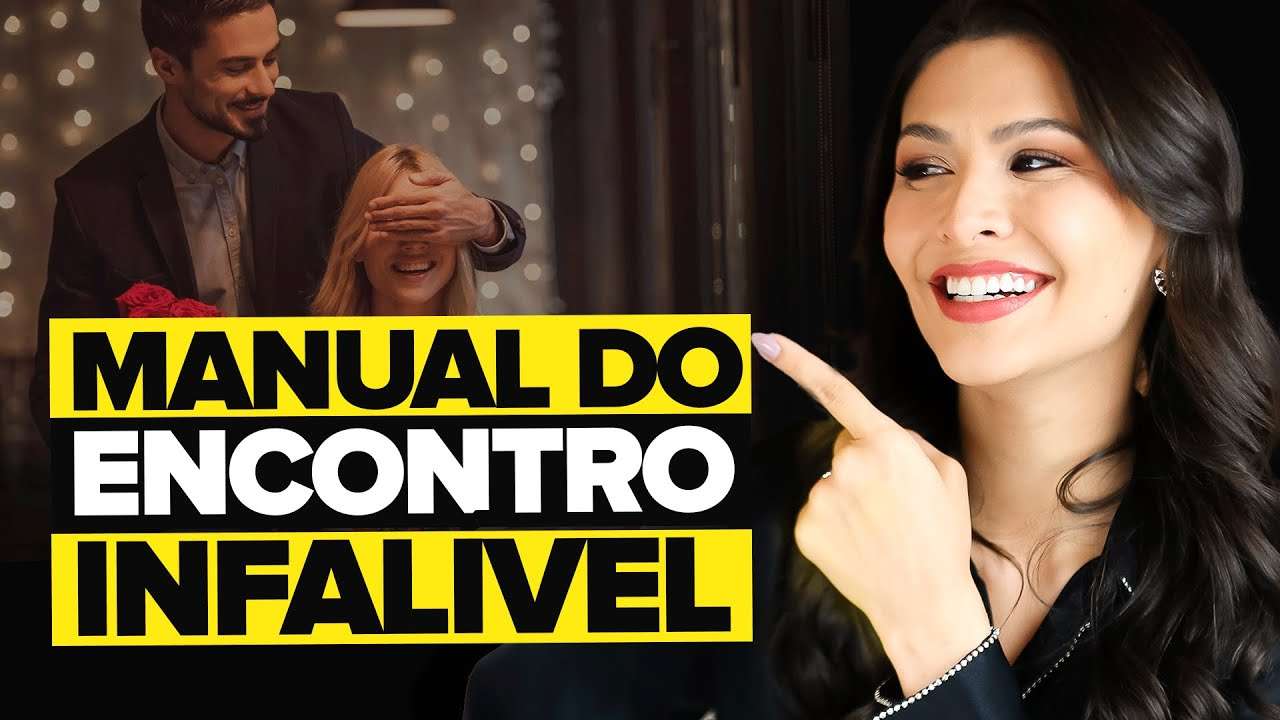 Como ter sucesso no primeiro encontro com a mulher!