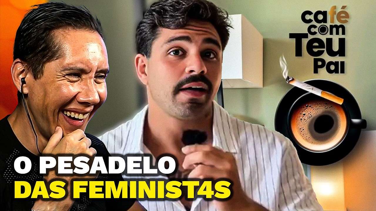 Café com Teu Pai está REV0LTAND0 as Influenciadoras FƐMlNlSTAS