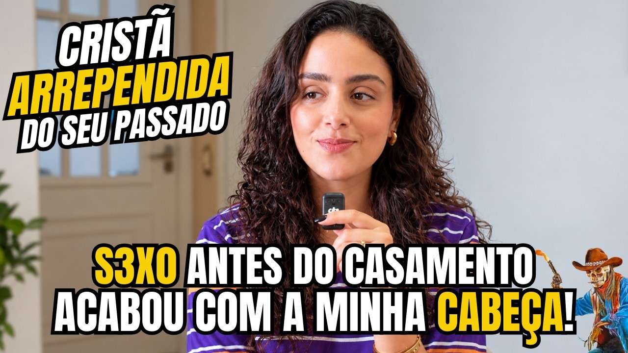 CRISTÃ TEVE "RELAÇÕES" ANTES DE CASAR, E ISSO ACABOU COM A SUA CABEÇA!