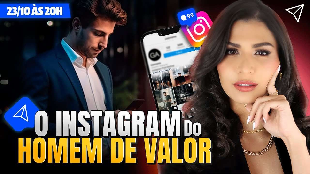 O Instagram Do Homem De Valor