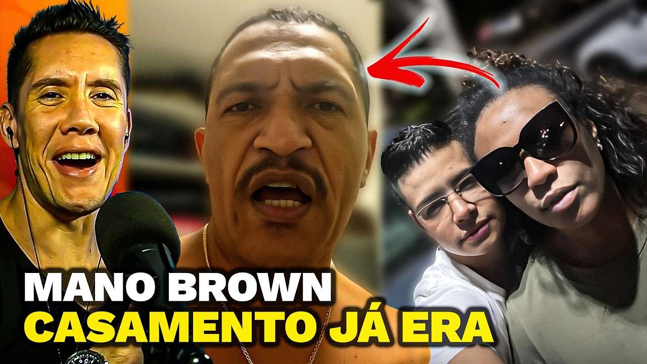 MANO BROWN, O FIM DO Casamento de FACHADA