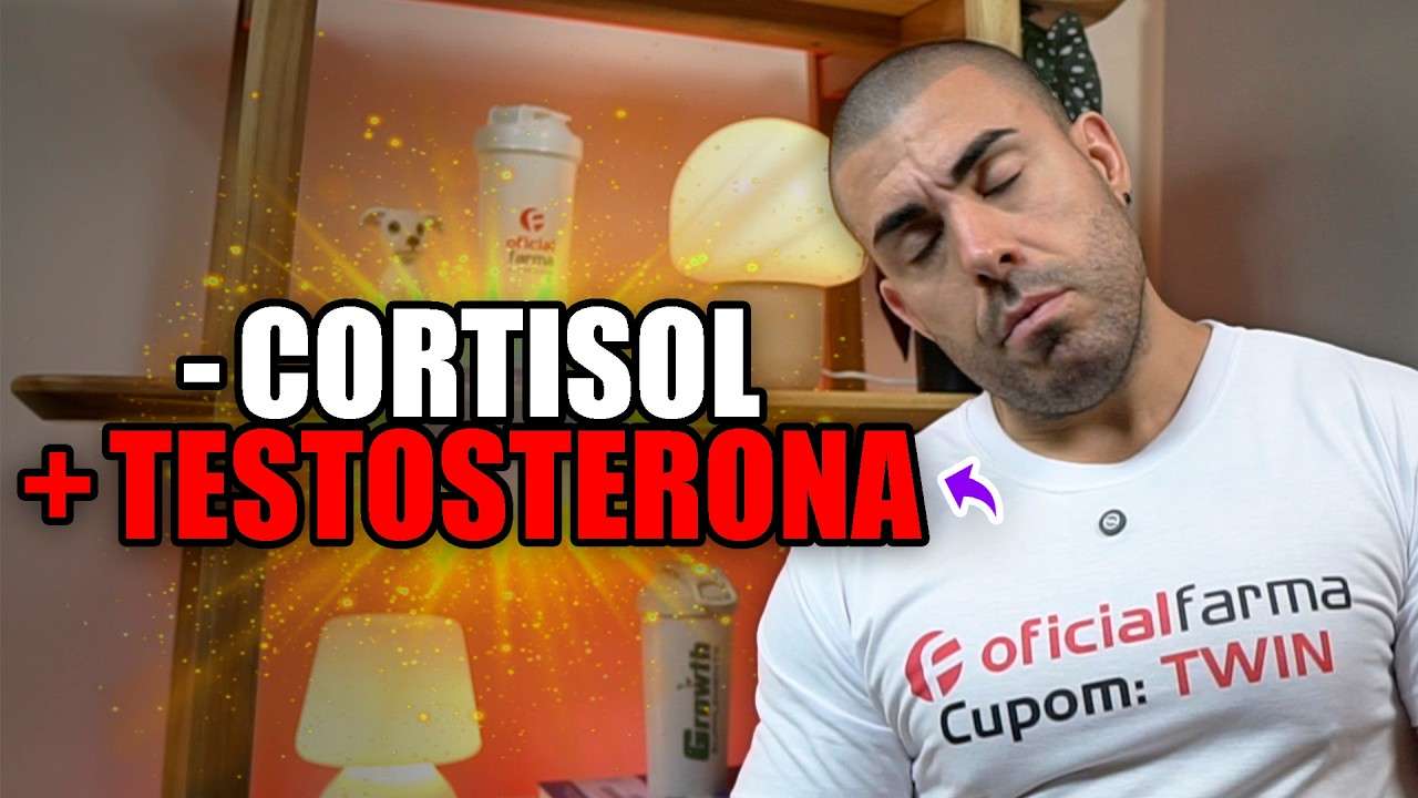 Como ABAIXAR O CORTISOL e AUMENTAR A TESTOSTERONA