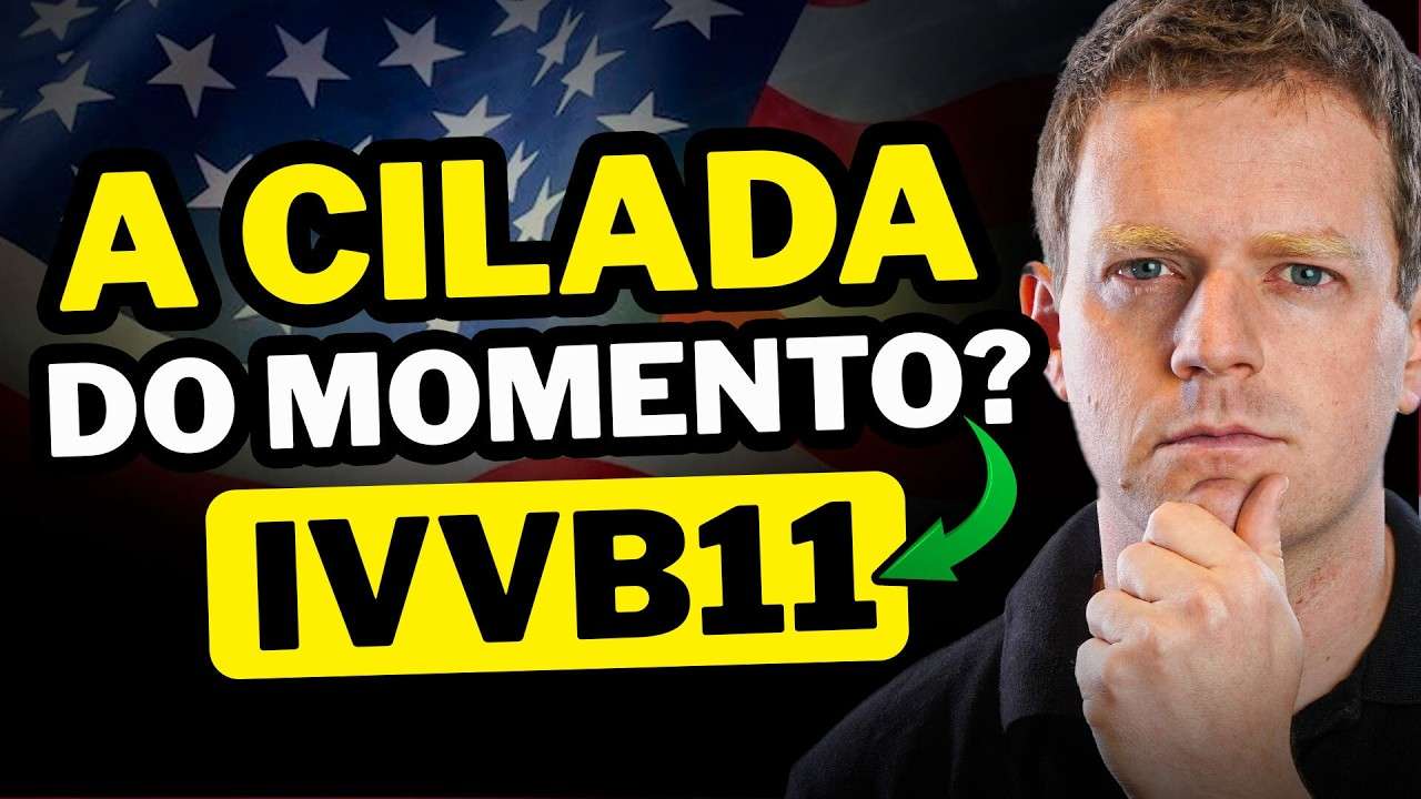 IVVB11: “NÃO TEM COMO DAR CERTO”