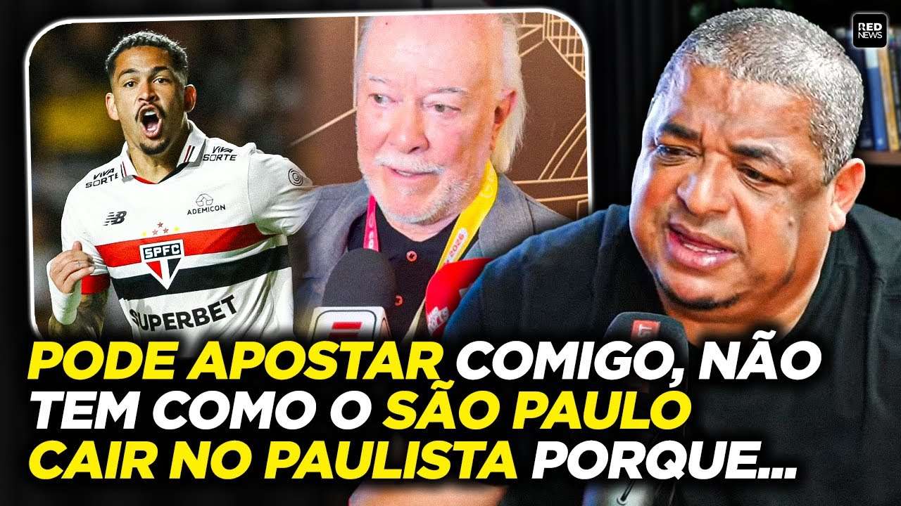 VAMPETA EXPÕE SUA OPINIÃO MAIS SINCERA SOBRE CRISE DO SÃO PAULO NO PAULISTÃO 2026...
