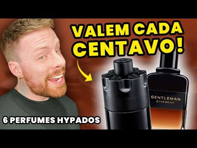 6 PERFUMES HYPADOS e CAROS, mas que VALEM CADA CENTAVO | Perfumes Importdos Masculinos