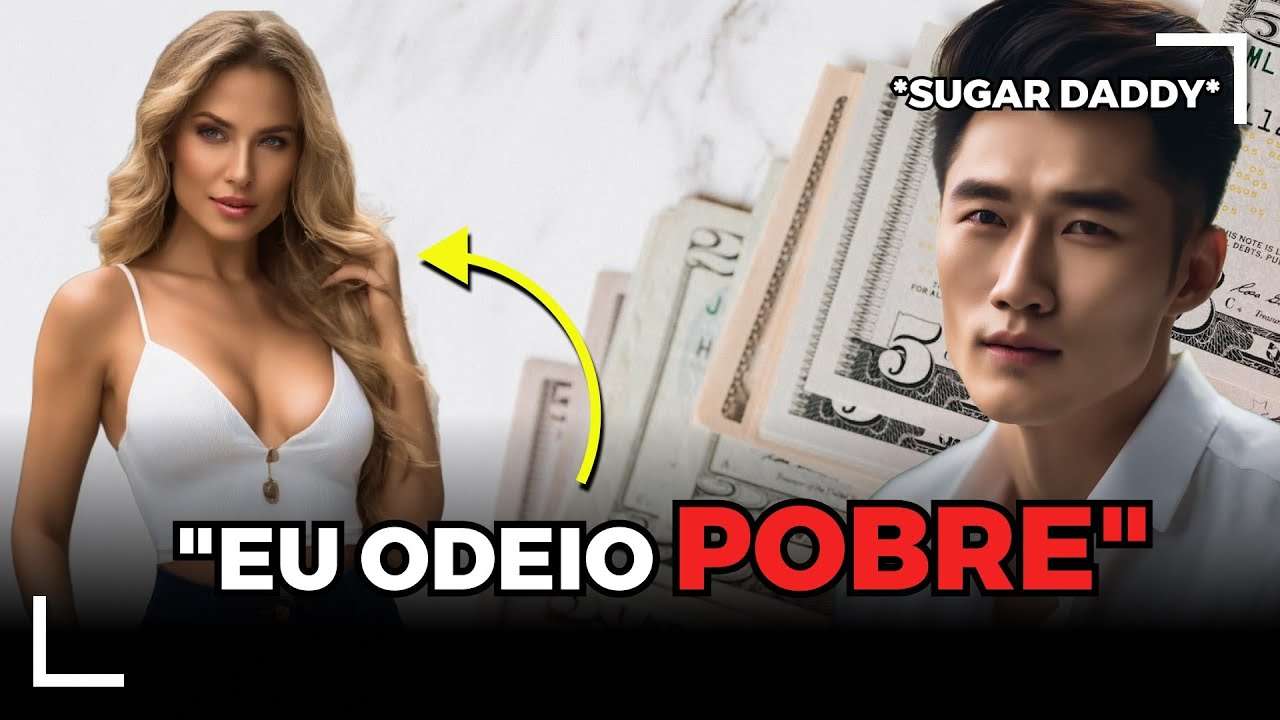 "SE EU ME RELACIONAR COM POBRE EU VOU DESTRUIR A MINHA VIDA" | VIRAR SUGAR BABY É A SAÍDA?