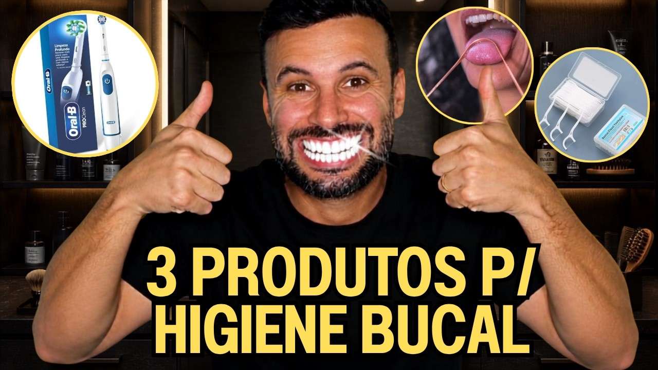 Os 3 PRINCIPAIS produtos PRA CUIDAR da sua HIGIENE BUCAL!
