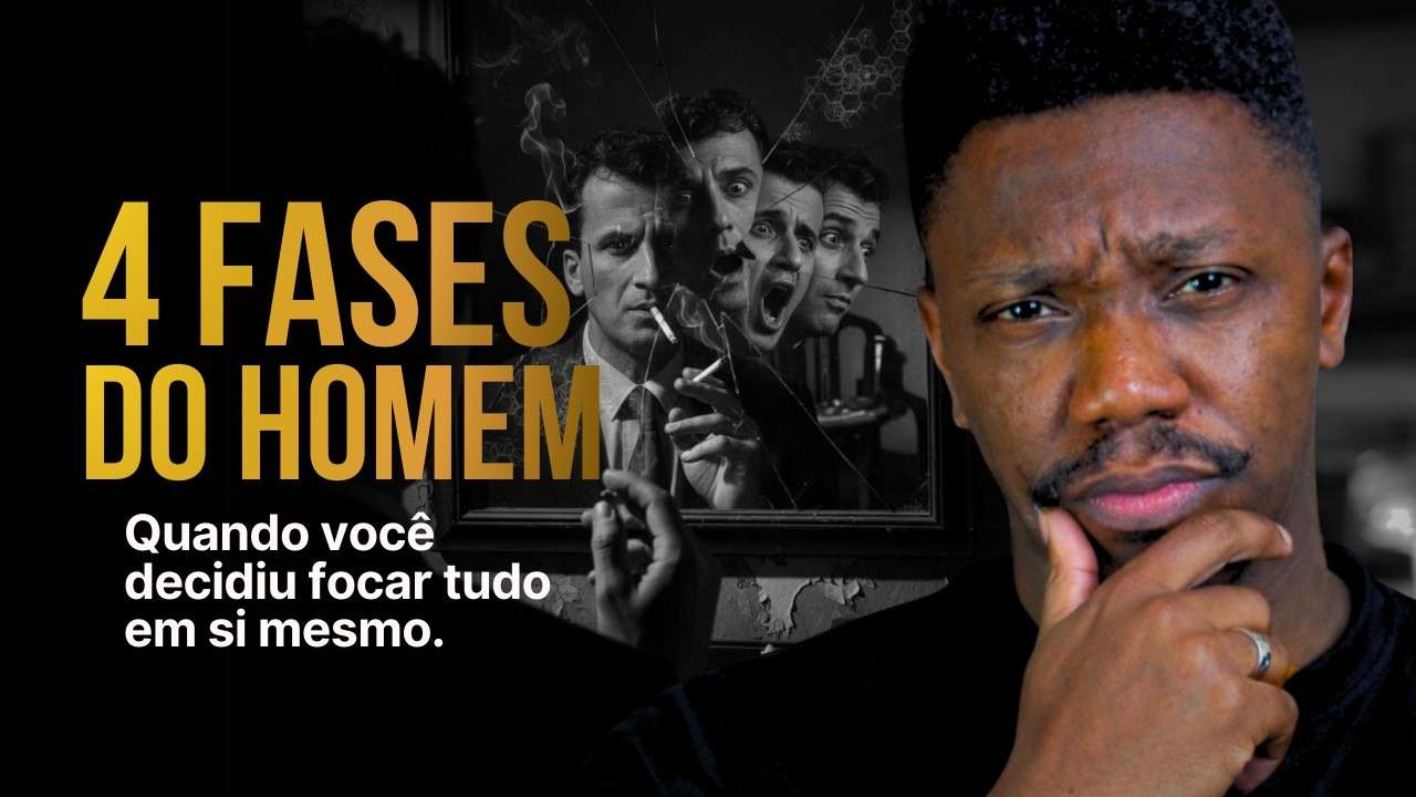 As 4 fases da vida do homem DECIDIU se tornar a exceção