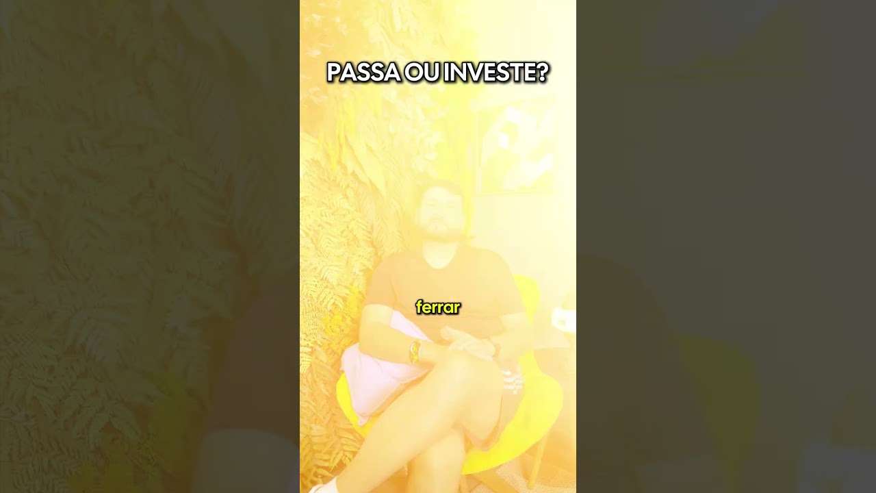 Passo ou Invisto? E agora? 🤔