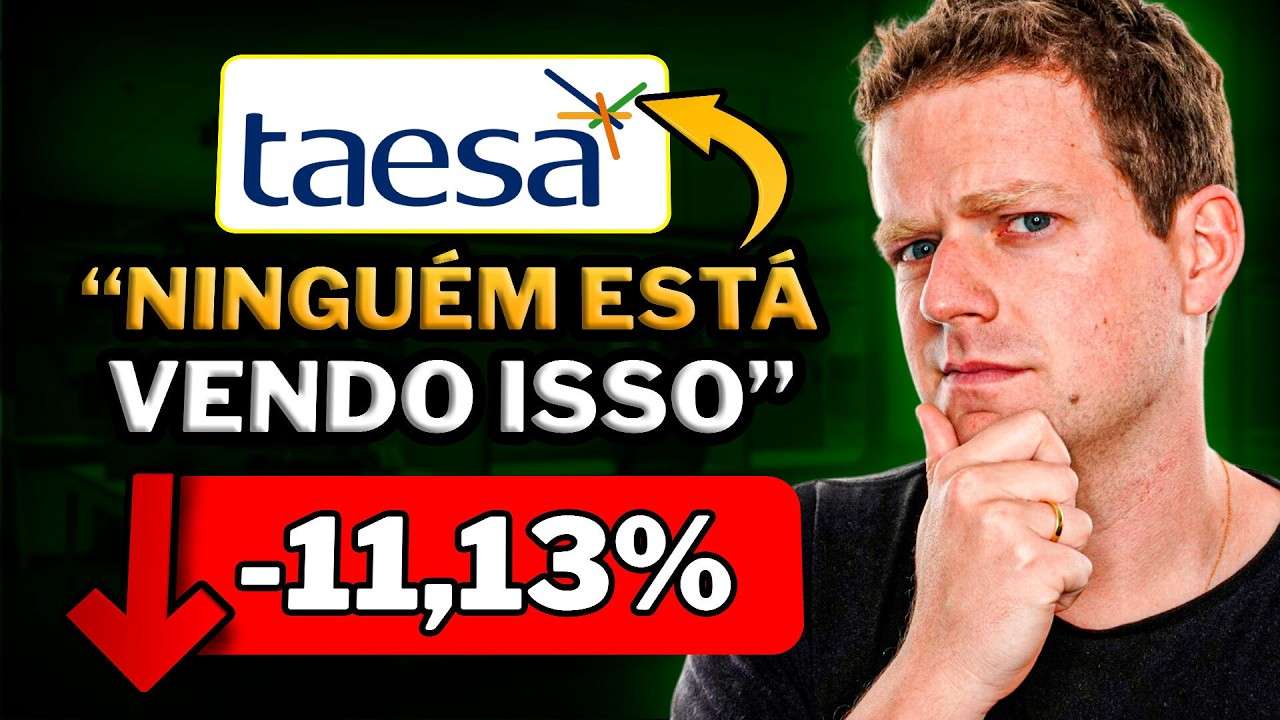 DIVIDENDOS DE TAESA DESPENCANDO: AINDA VALE A PENA COMPRAR TAEE11?