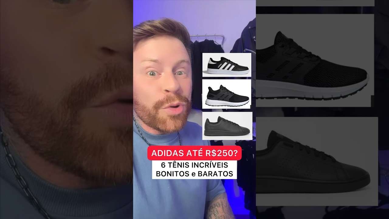 6 Tênis da ADIDAS INCRÍVEIS só até R$250, eita 🔥 SNEAKERS Bonitos e BARATOS!!!