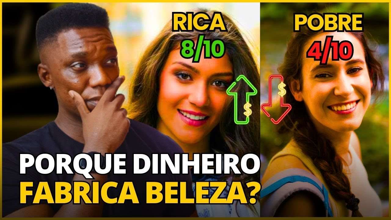 PORQUE RICOS são BONITOS e POBRES são FEIOS (a seleção sexual não dita)