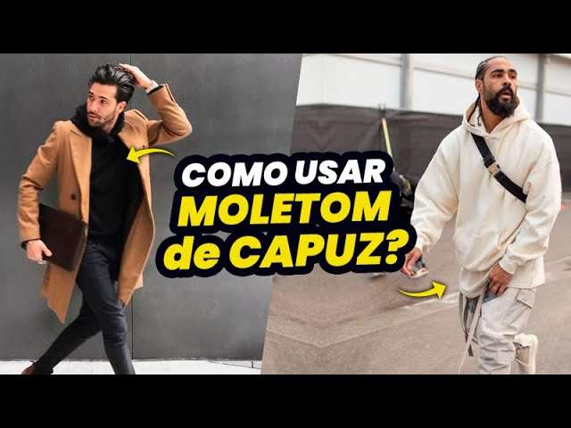 Looks Masculinos com HOODIE! Como Usar MOLETOM DE CAPUZ? 16 Dicas pra se Inspirar AGORA!