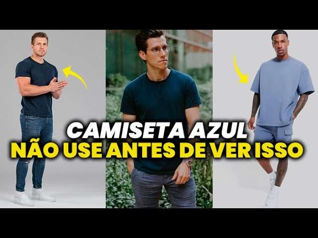 CAMISETA AZUL: 14 Looks pra SE INSPIRAR antes de USAR | Moda Masculina