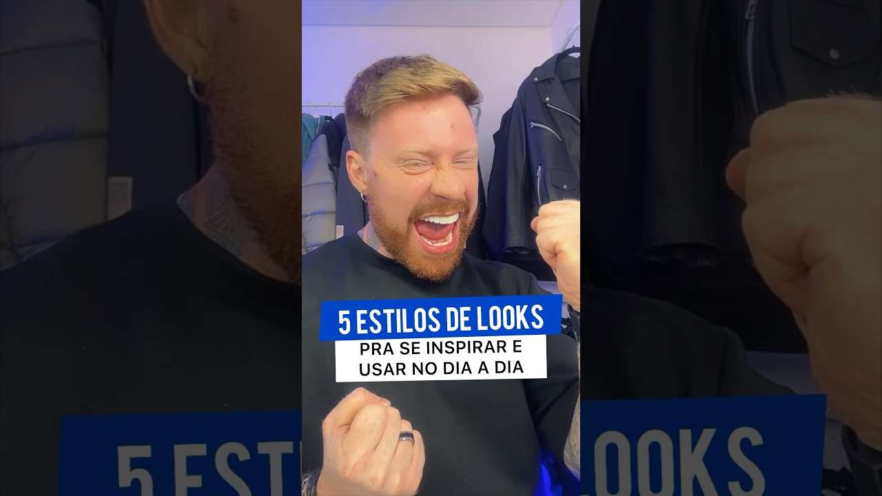 5 ESTILOS de LOOKS MASCULINOS pra se INSPIRAR e USAR no dia a dia 🔥