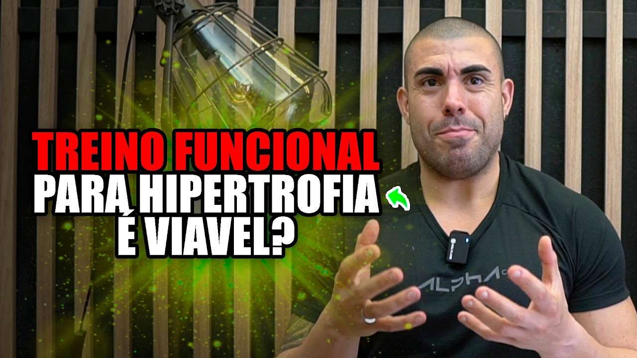 Treinamento funcional para hipertrofia