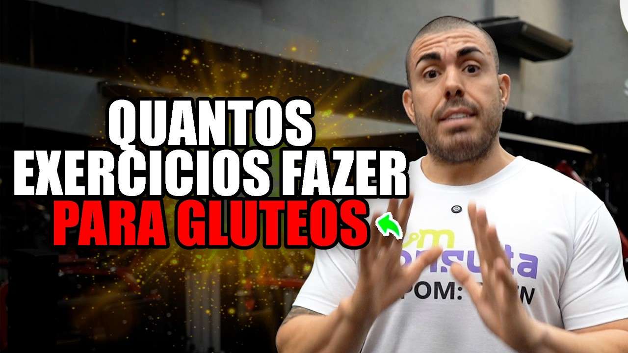 Quantos exercícios fazer para o GLÚTEO SE DESENVOLVER NO MÁXIMO