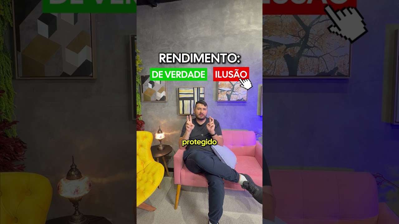 Rendimento de verdade ou ilusão?
