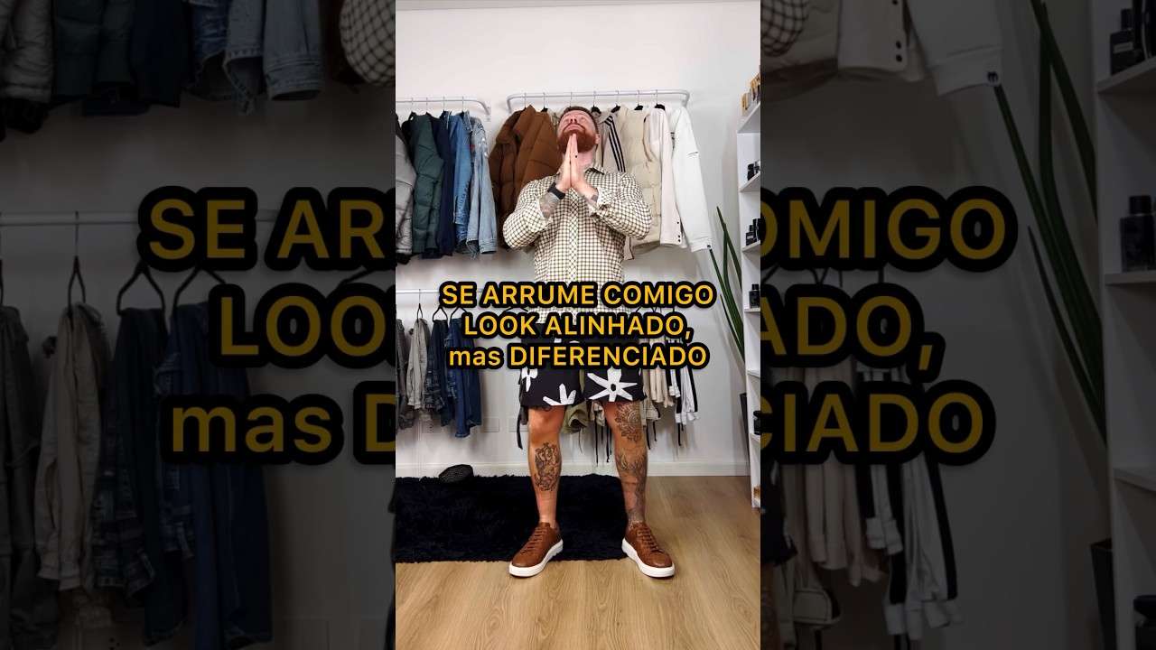 SE ARRUME COMIGO: Look ALINHADO, mas DIFERENCIADO 🔥