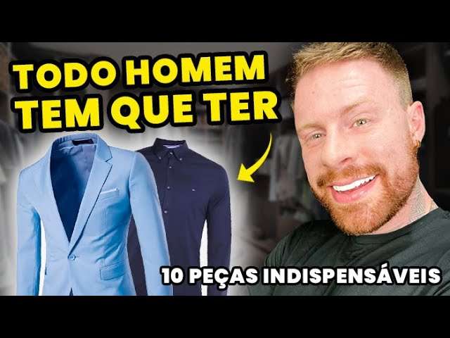 10 ROUPAS INDISPENSÁVEIS no GUARDA ROUPA MASCULINO em 2023 (duvido você ter TODAS!)
