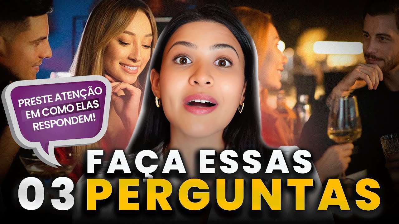 Não se Engane: Use Estas 3 Perguntas para Saber se Ela é uma Mulher de Valor!