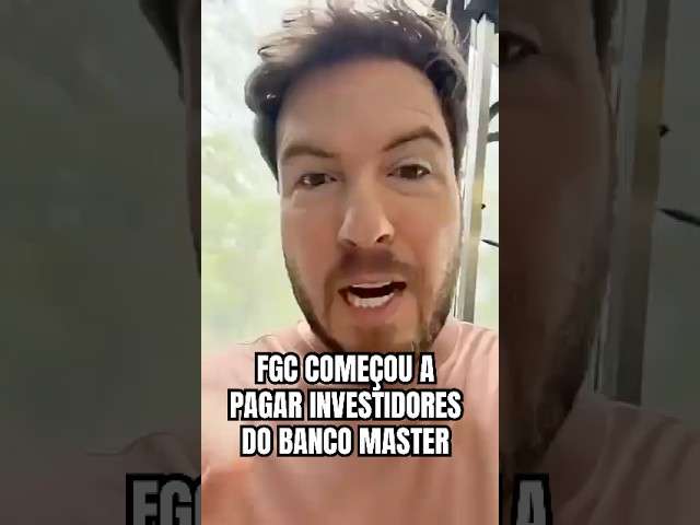 FGC em ação 🚨 | Entenda a situação dos investidores do Banco Master