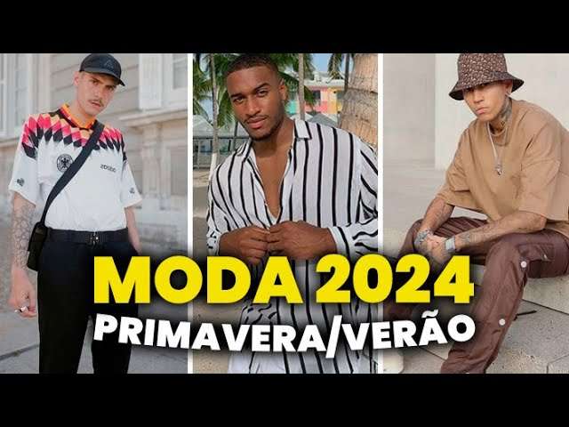 As TENDÊNCIAS pra PRIMAVERA/VERÃO 2024: Os 5 principais Destaques na MODA MASCULINA