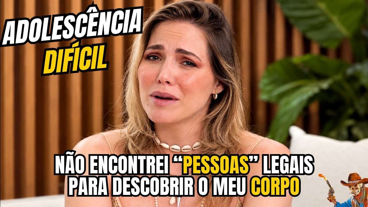 ATRIZ TEVE ADOLESCÊNCIA DIFICIL POR NÃO TER BOAS "PESSOAS" PARA "INTERAGIR"