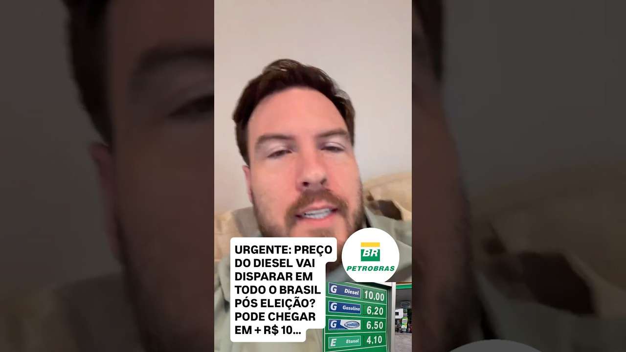 PREÇO DO DIESEL VAI DISPARAR PÓS ELEIÇÃO? (Vai passar de R$ 10?)