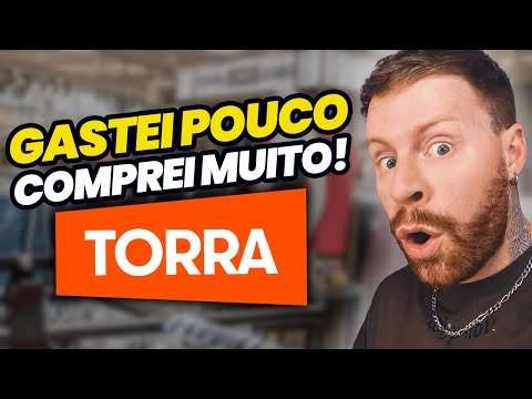 GASTANDO POUCO: TUDO que eu COMPREI com R$700 na TORRA!