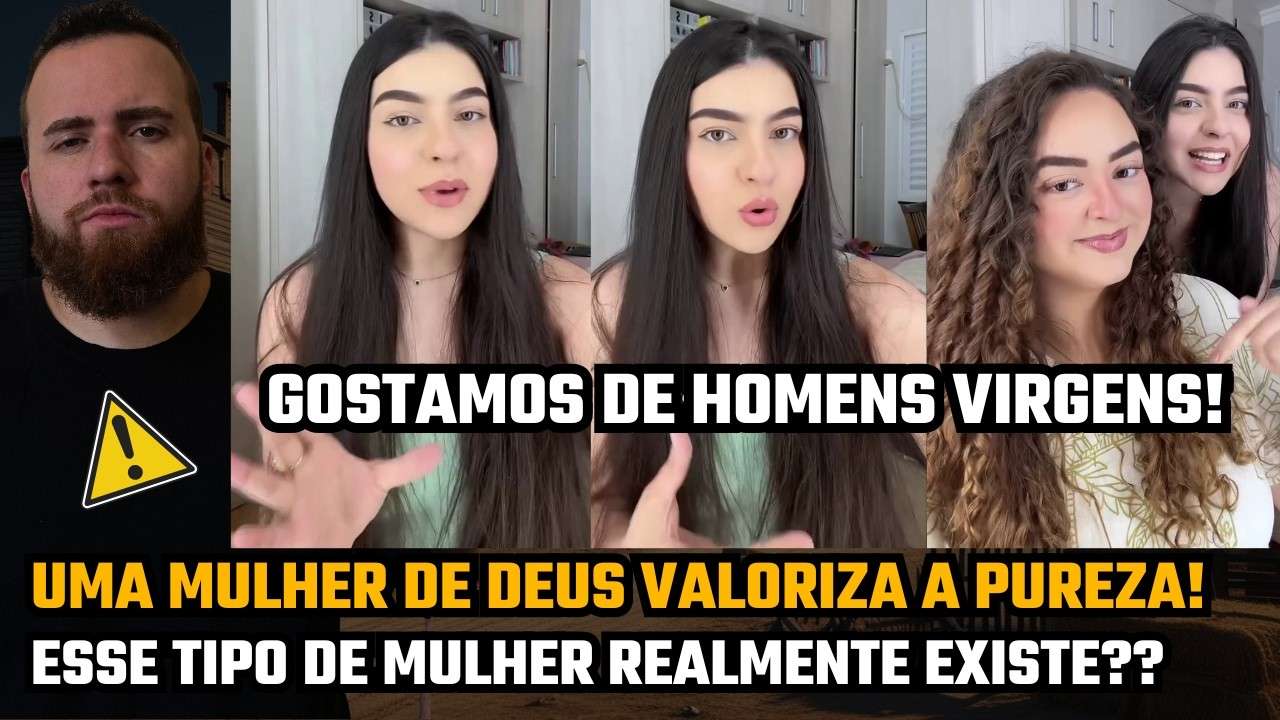 VALORIZAMOS E NOS ATRAIMOS PELOS CARAS PUROS E INEXPERIENTES! (VERDADE OU ILUSÃO??)