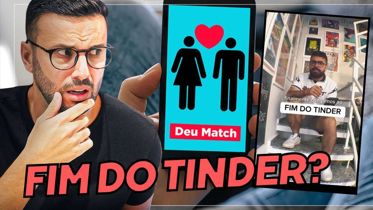 É O FIM DO TINDER E DE APPS DE PAQUERA?