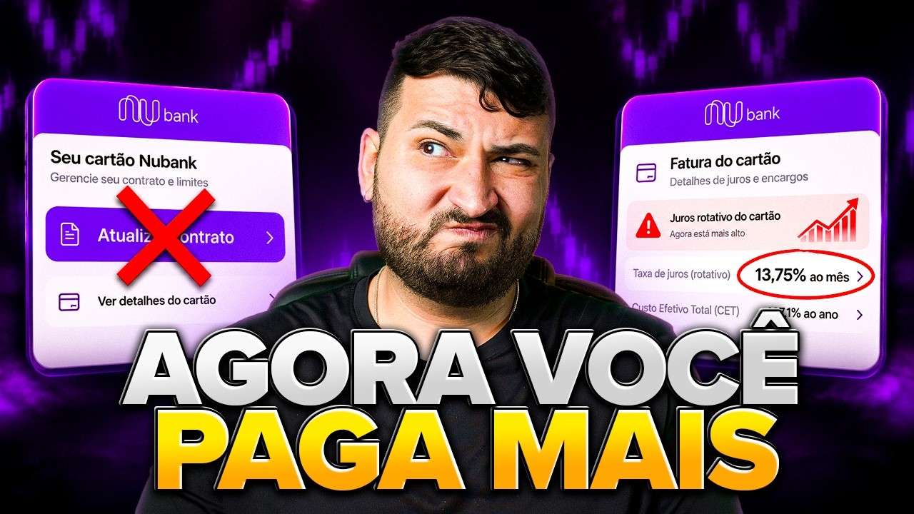 O Nubank mudou o cartão e ninguém te avisou: agora você paga mais juros