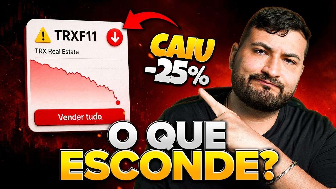 TRXF11 DESPENCOU 25% e o relatório esconde o motivo real