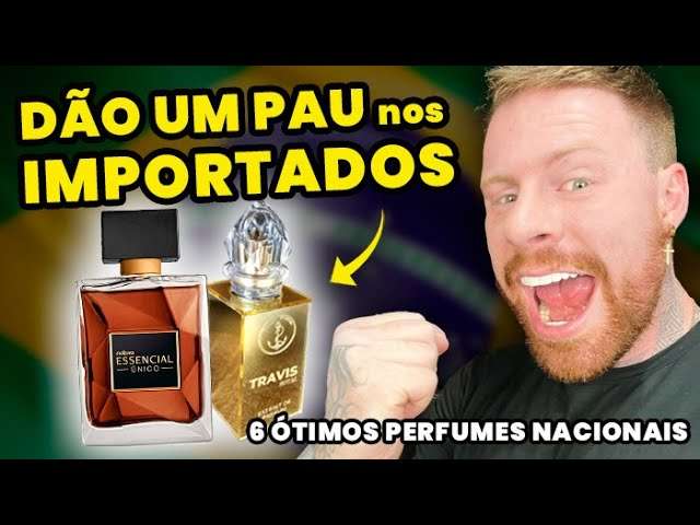 6 PERFUMES NACIONAIS que são MELHORES que IMPORTADOS | Perfumes Masculinos